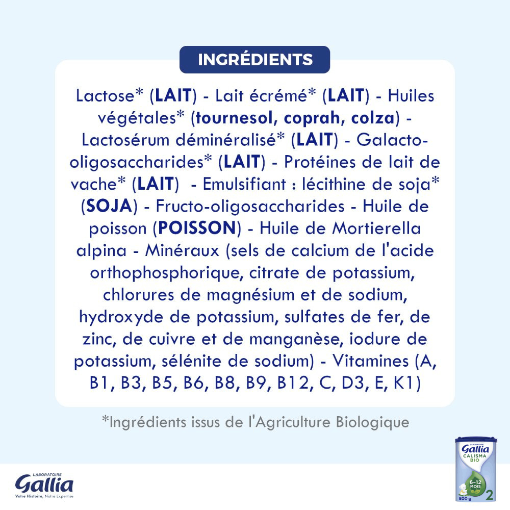 Calisma Bio 2ème âge - 800g - Lait infantile-ingredients